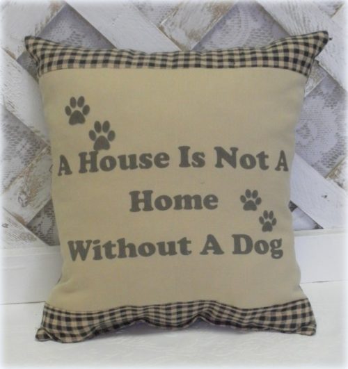 A House Is Not A Home Handmade Pillow