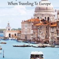 Pretty Places To Visit When Traveling To Europe