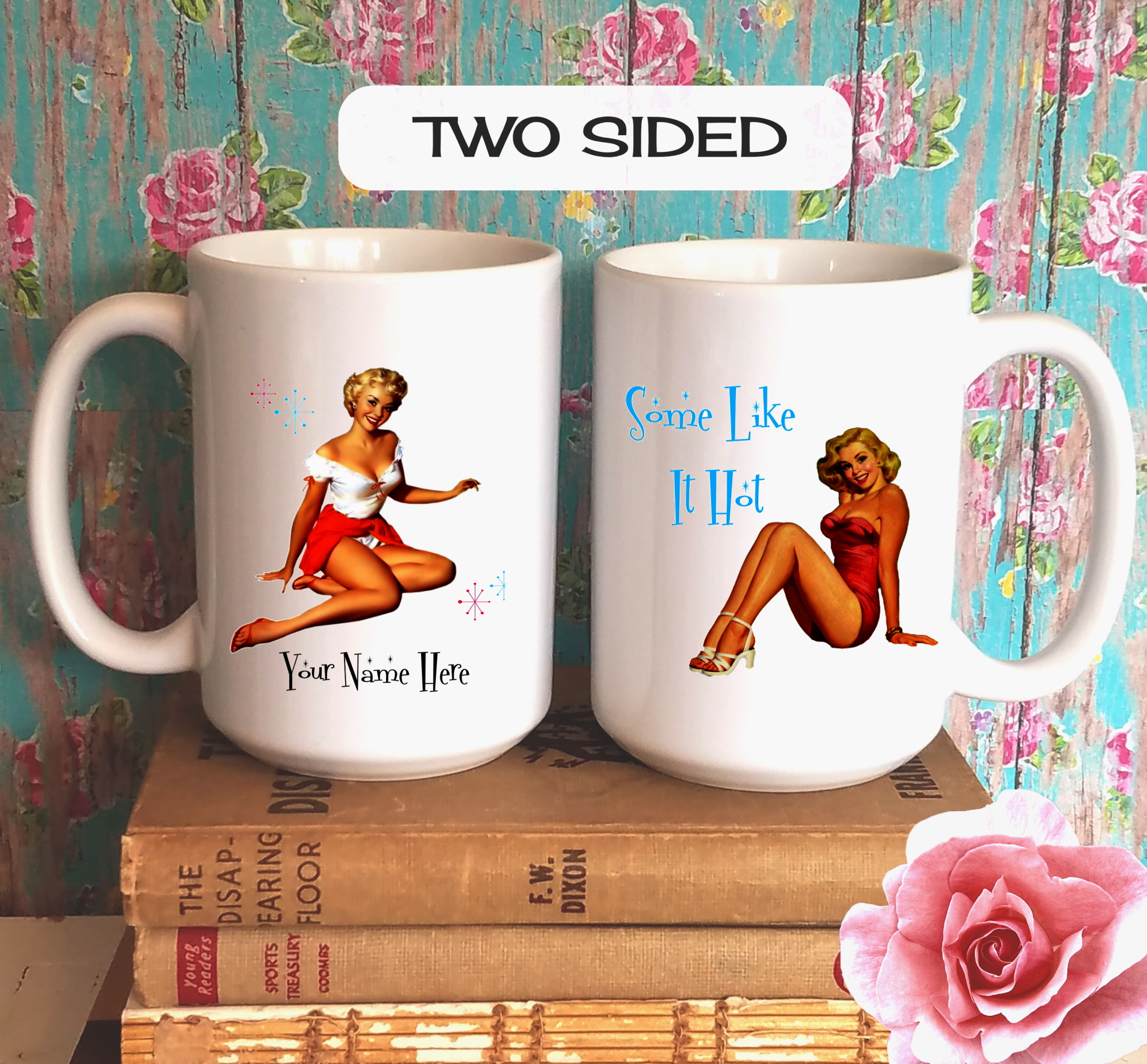 Hot girls coffee cups Personalized Retro Kitsch Sexy Pinup Girl Coffee Mug Some Like It Hot