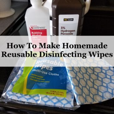 How To Make Reusable Disinfecting Wipes At Home
