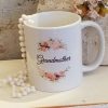 Sentimental Grandmother Gift Coffee Mug  w/ Rose, Butterfly & Sentiments Custom Made and Personalized Goods
